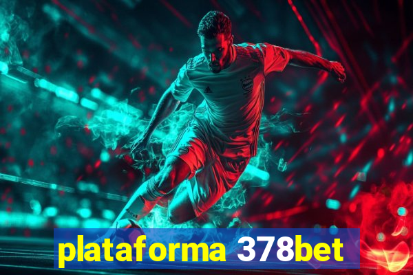 plataforma 378bet